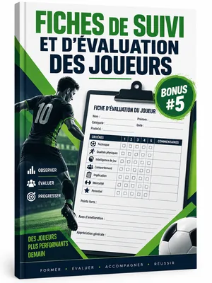 Fiches de Suivi et d'Évaluation des Joueurs